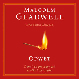 Odwet. O małych przyczynach wielkich kryzysów Malcolm Gladwell - okladka książki