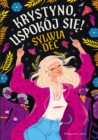 Krystyno, uspokój się! Sylwia Dec - okladka książki