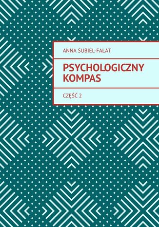 Psychologiczny kompas Anna Subiel-Fałat - okladka książki