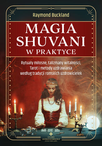 Magia shuvani w praktyce Raymond Buckland - okladka książki