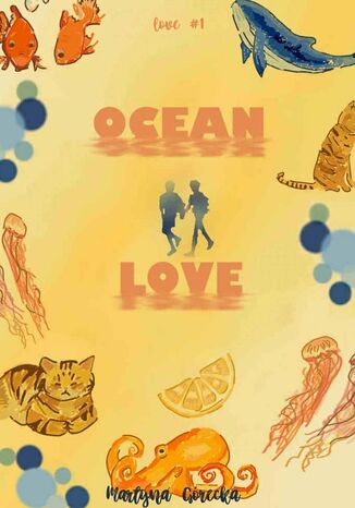 Ocean love Martyna Górecka - okladka książki