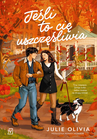 Jeśli to cię uszczęśliwia Julie Olivia - okladka książki