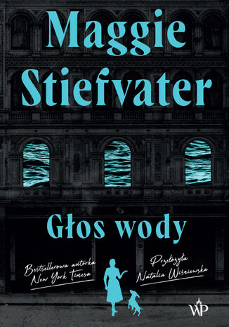 Głos wody Maggie Stiefvater - okladka książki