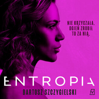 Entropia Bartosz Szczygielski - okladka książki