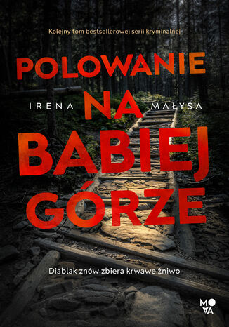 Polowanie na Babiej Górze Irena Małysa - okladka książki