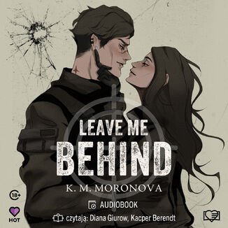 Leave Me Behind K.M. Moronova - audiobook MP3