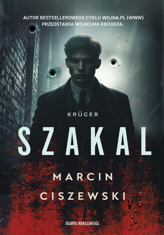 Krüger. Szakal Marcin Ciszewski - okladka książki