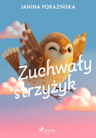 Zuchwaly strzyzyk Janina Porazińska - okladka książki