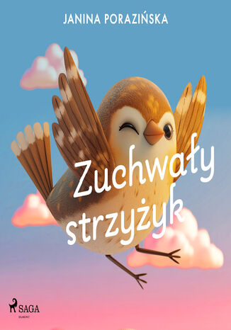 Zuchwaly strzyzyk Janina Porazińska - audiobook MP3