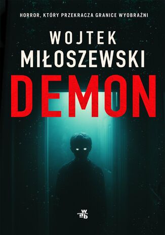 Demon Wojtek Miłoszewski - okladka książki
