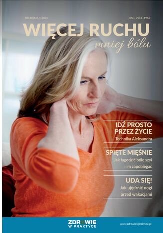 Więcej ruchu mniej bólu nr 80 (maj)/2024 Praca zbiorowa - okladka książki