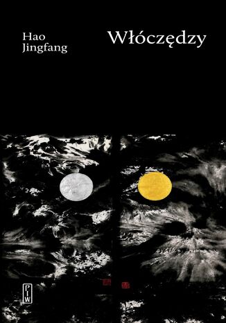 Włóczędzy Hao Jingfang - okladka książki