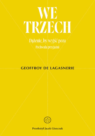 We trzech Geoffroy de Lagasnerie - okladka książki