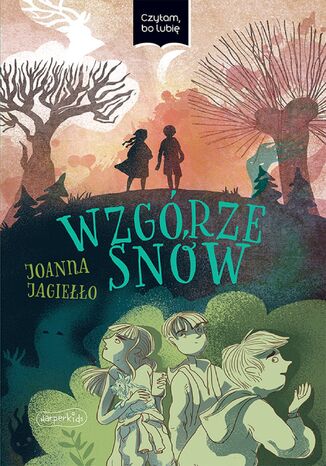 Wzgórze snów Joanna Jagiełło - okladka książki