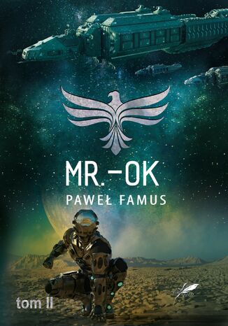 Kroniki Imperium Legendarnych Lachów (#2). Mr. - Ok Paweł Famus - okladka książki
