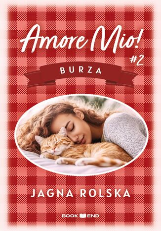 Amore Mio! Tom 2. Burza Jagna Rolska - okladka książki
