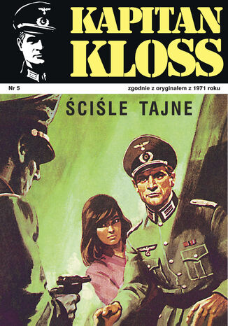 Kapitan Kloss. Ściśle tajne Andrzej Zbych, Mieczysław Wiśniewski - okladka książki