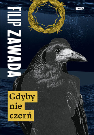 Gdyby nie czerń Filip Zawada - okladka książki
