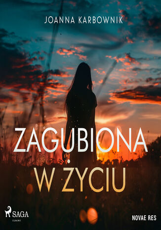 Zagubiona w życiu Joanna Karbownik - okladka książki