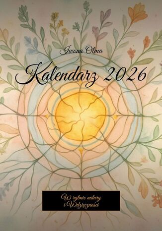 Kalendarz 2026 Iwona Olma - okladka książki