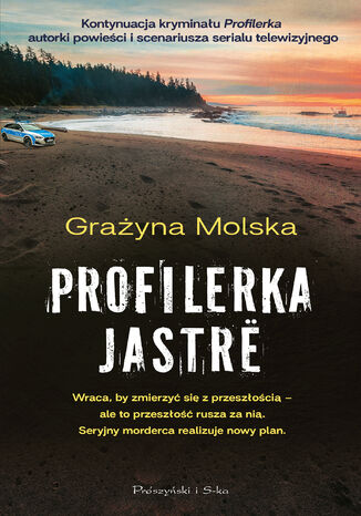 Profilerka. Jastrë Grażyna Molska - okladka książki