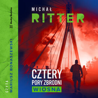 Cztery pory zbrodni. Wiosna Michał Ritter - audiobook MP3