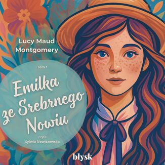 Emilka ze Srebrnego Nowiu Lucy Maud Montgomery - okladka książki