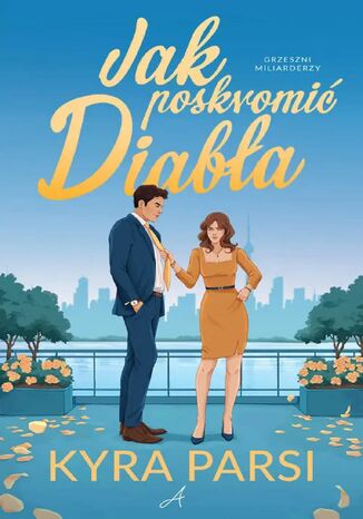 Jak poskromić diabła Kyra Parsi - okladka książki