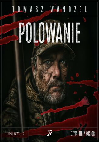 Polowanie. Tom 27. Komisarz Oczko Tomasz Wandzel - okladka książki