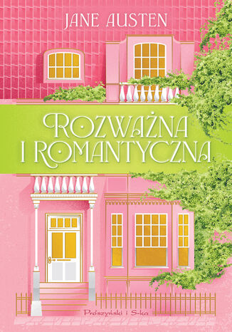 Rozważna i romantyczna Jane Austen - okladka książki