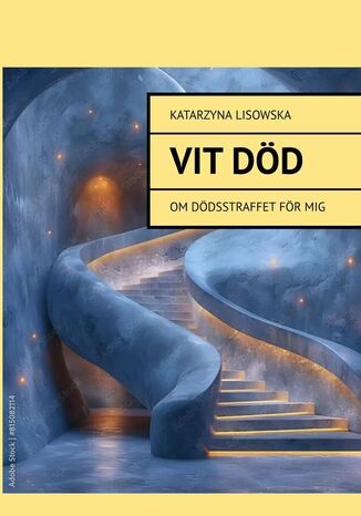 Vit död Katarzyna Lisowska - okladka książki
