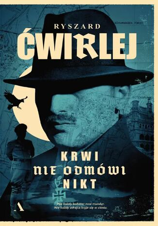 Krwi nie odmówi nikt Ryszard Ćwirlej - okladka książki