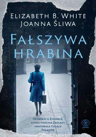 Fałszywa hrabina Elizabeth White, Joanna Śliwa - okladka książki