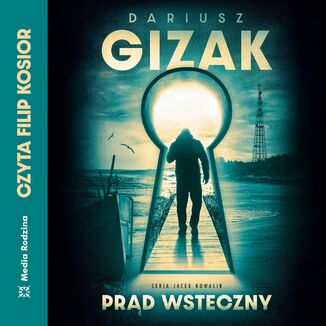 Prąd wsteczny Dariusz Gizak - audiobook MP3