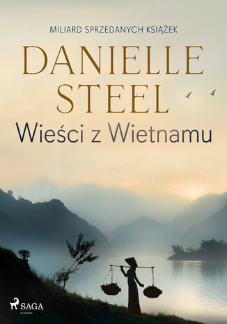 Wieści z Wietnamu Danielle Steel - okladka książki
