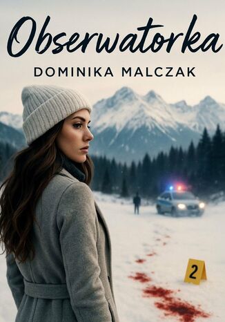 Obserwatorka Dominika Malczak - okladka książki