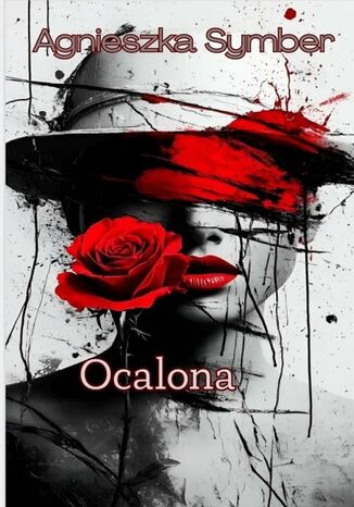 Ocalona Agnieszka Symber - okladka książki