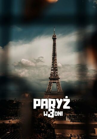 Paryz w 3 dni Jakub Strzelecki - okladka książki