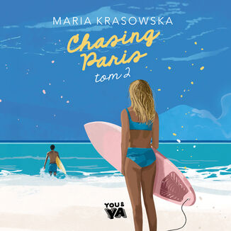 Chasing Paris. Tom 2 Maria Krasowska - audiobook MP3