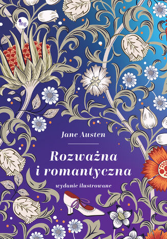 Rozważna i romantyczna. Wydanie ilustrowane Jane Austen - okladka książki