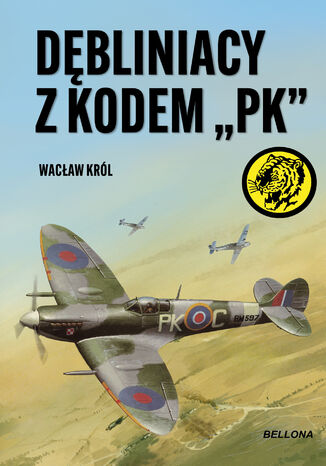 Dębliniacy z kodem PK Wacław Król - okladka książki