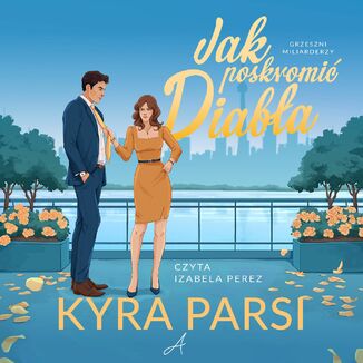 Jak poskromić diabła Kyra Parsi - audiobook MP3
