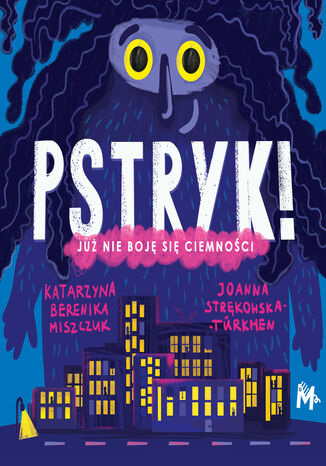 Pstryk! Katarzyna Berenika Miszczuk, Joanna Strękowska-Türkmen - okladka książki