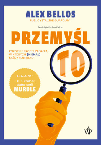 Przemyśl to! Alex Bellos - okladka książki