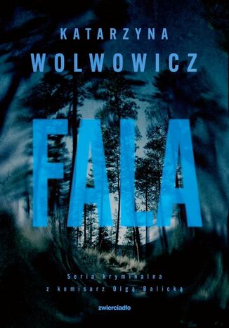 Fala Katarzyna Wolwowicz - okladka książki