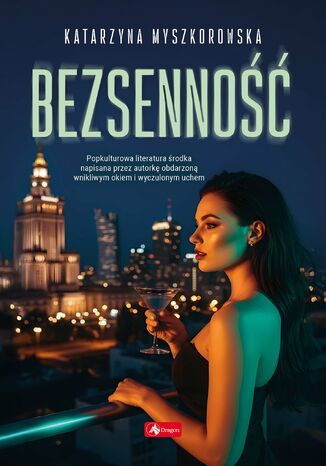 Bezsenność Katarzyna Myszkorowska - okladka książki