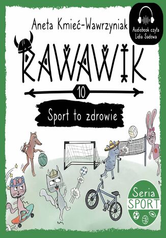 Rawawik. Sport to zdrowie Aneta Kmieć-Wawrzyniak - okladka książki