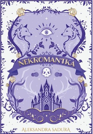 Nekromantka Aleksandra Sadura - okladka książki