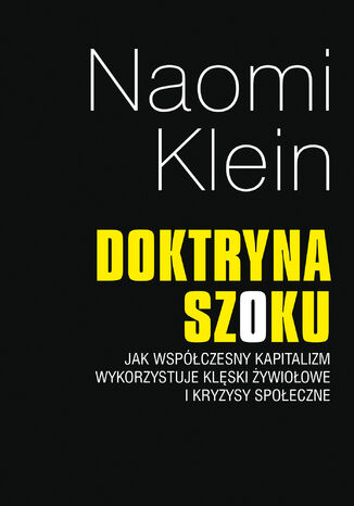 Doktryna szoku Naomi Klein - okladka książki