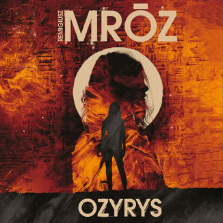 Ozyrys Remigiusz Mróz - okladka książki